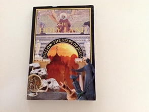 Cover art for The Holy Land: Follow the Steps of Jesus