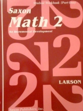 Cover art for Saxon Math 2: An Incremental Development - Student Workbook, Part 1