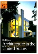 Cover art for Architecture in the United States (Oxford History of Art)