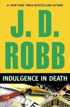 Cover art for Indulgence in Death (Series Starter, In Death #31)