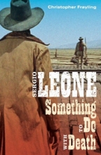 Cover art for Sergio Leone: Something to Do with Death