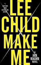 Cover art for Make Me: A Jack Reacher Novel