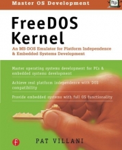 Cover art for FreeDOS Kernel; An MS-DOS Emulator for Platform Independence and Embedded Systems Development