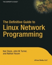 Cover art for The Definitive Guide to Linux Network Programming (Expert's Voice)