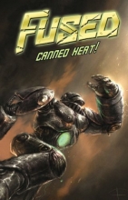 Cover art for Fused Volume 1: Canned Heat