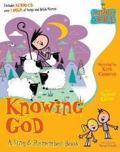Cover art for Knowing God (Memory Bible Sing & Remember Book)