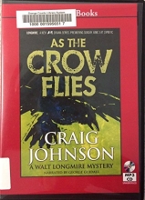 Cover art for As the Crow Flies: A Walt Longmire Mystery