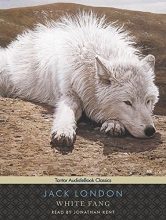 Cover art for White Fang, with eBook (Tantor Unabridged Classics)