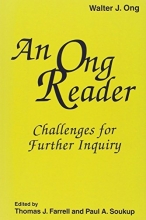 Cover art for An Ong Reader: Challanges for Further Inquiry (Hampton Press Communication Series Media Ecology)