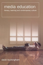 Cover art for Media Education: Literacy, Learning and Contemporary Culture
