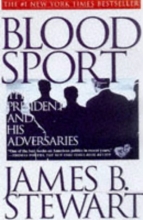 Cover art for BLOOD SPORT: The President and His Adversaries
