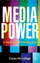 Cover art for Media Power: A Sociological introduction