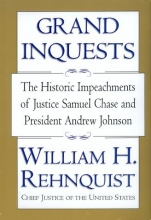 Cover art for Grand Inquests: The Historic Impeachments Of Justice Samuel Chase And President Andrew Johnson