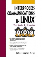 Cover art for Interprocess Communications in Linux: The Nooks and Crannies