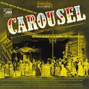 Cover art for Carousel: Selections From The Theatre Guild Musical Play (Original Broadway Cast)