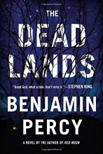 Cover art for The Dead Lands: A Novel