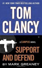 Cover art for Tom Clancy Support and Defend (A Jack Ryan Jr. Novel)