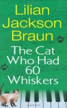 Cover art for The Cat Who Had 60 Whiskers (Cat Who #29)