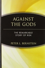 Cover art for Against the Gods: The Remarkable Story of Risk