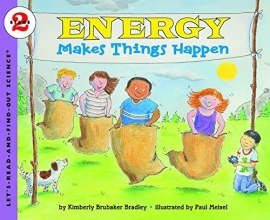 Cover art for Energy Makes Things Happen (Let's-Read-and-Find-Out Science 2)