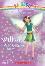 Cover art for Fun Day Fairies #3: Willow the Wednesday Fairy: A Rainbow Magic Book
