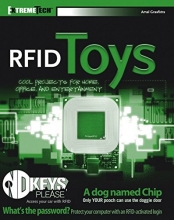 Cover art for RFID Toys: Cool Projects for Home, Office and Entertainment (ExtremeTech)