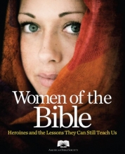 Cover art for American Bible Society Women of the Bible: Heroines and the Lessons They Can Still Teach Us