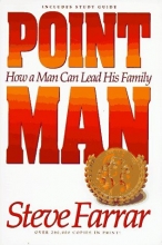 Cover art for Point Man: How a Man Can Lead His Family