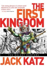 Cover art for First Kingdom Vol 2: The Galaxy Hunters