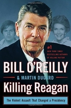 Cover art for Killing Reagan: The Violent Assault That Changed a Presidency