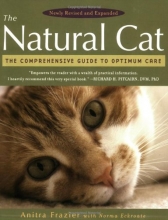 Cover art for The Natural Cat: The Comprehensive Guide to Optimum Care