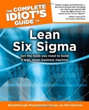 Cover art for The Complete Idiot's Guide to Lean Six Sigma (Idiot's Guides)