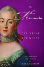 Cover art for The Memoirs of Catherine the Great (Modern Library)