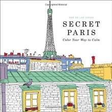 Cover art for Secret Paris: Color Your Way to Calm