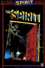 Cover art for Spirit, The - Archives, Volume 1: June 2 - December 29, 1940 (Spirit Archives)