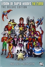 Cover art for The Legion of Super-Heroes - The Curse Deluxe Edition