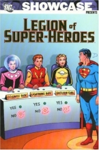 Cover art for Showcase Presents: Legion of Super-Heroes, Vol. 1