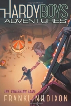 Cover art for The Vanishing Game (Hardy Boys Adventures)