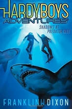 Cover art for Shadows at Predator Reef (Hardy Boys Adventures)