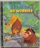 Cover art for Disney's The Lion King: No Worries: A New Story About Simba (A Little Golden Book)