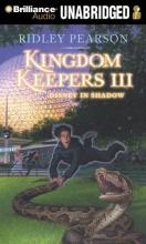 Cover art for Kingdom Keepers III: Disney in Shadow (The Kingdom Keepers Series)