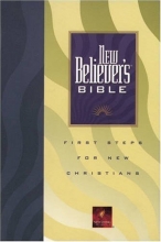 Cover art for New Believer's Bible: First Steps for New Christians (New Living Translation)
