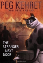 Cover art for The Stranger Next Door (Pete the Cat)