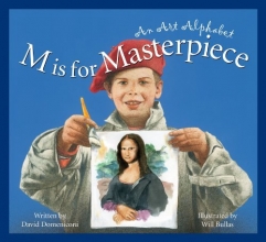 Cover art for M is for Masterpiece: An Art Alphabet (Art and Culture)