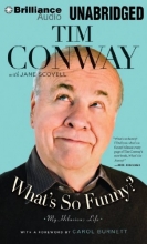 Cover art for What's So Funny?: My Hilarious Life