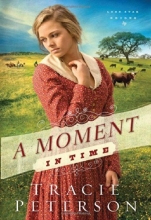 Cover art for A Moment in Time (Lone Star Brides)