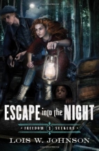 Cover art for Escape Into the Night (Freedom Seekers)