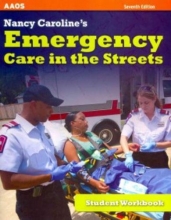 Cover art for Nancy Caroline's Emergency Care In The Streets, Student Workbook