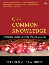 Cover art for C++ Common Knowledge: Essential Intermediate Programming