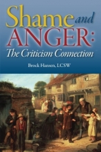 Cover art for Shame and Anger: The Criticism Connection